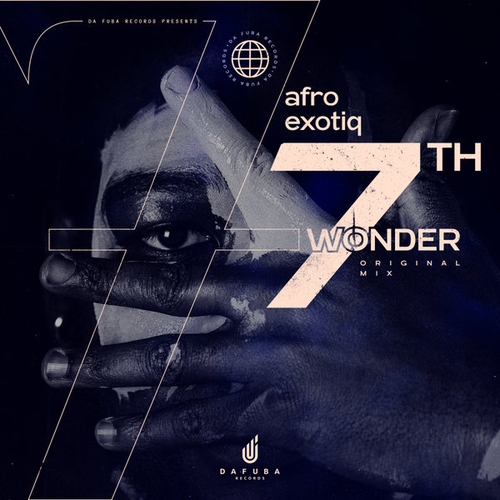 Afro Exotiq - 7th Wonder [DFR162]
